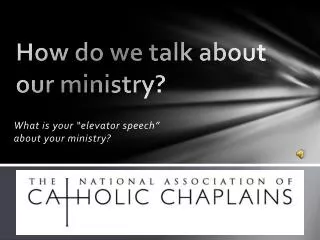 How do we talk about our ministry?