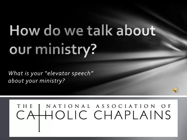 how do we talk about our ministry