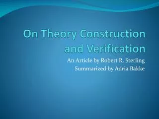 On Theory Construction and Verification