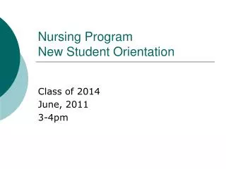 Nursing Program New Student Orientation