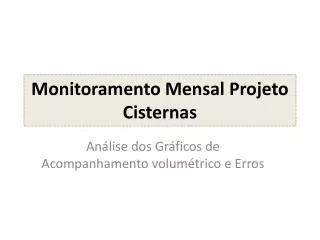 monitoramento mensal projeto cisternas