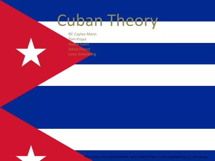 cuban theory