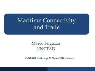 Maritime Connectivity and Trade