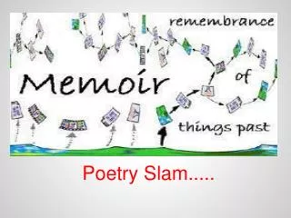 Poetry Slam.....