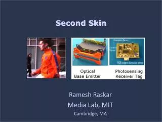 Ramesh Raskar Media Lab, MIT Cambridge, MA