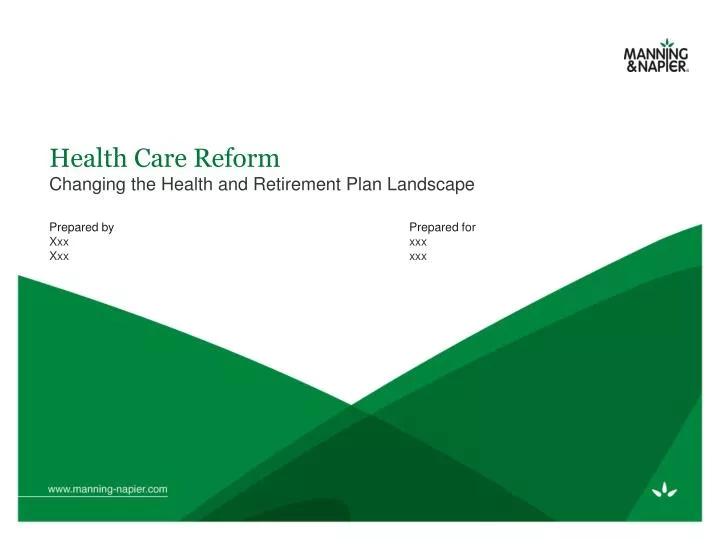 health care reform changing the health and retirement plan landscape
