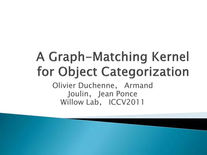 a graph matching kernel for object categorization