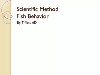 Scientific Method Fish Behavior