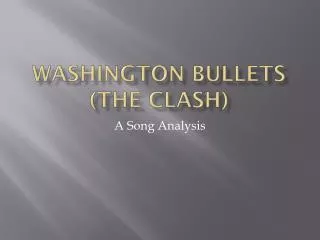 Washington Bullets (The Clash)