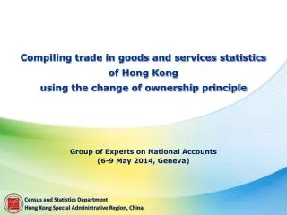 Compiling trade in goods and services statistics of Hong Kong