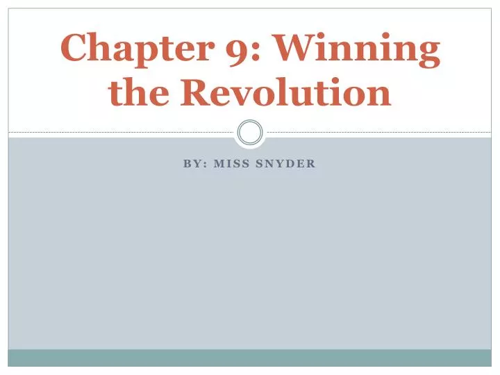 chapter 9 winning the revolution