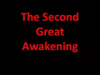 The Second Great Awakening