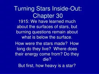 Turning Stars Inside-Out: Chapter 30