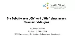 Die Debatte zum „Ob“ und „Wie“ eines neuen Strommarktdesgins