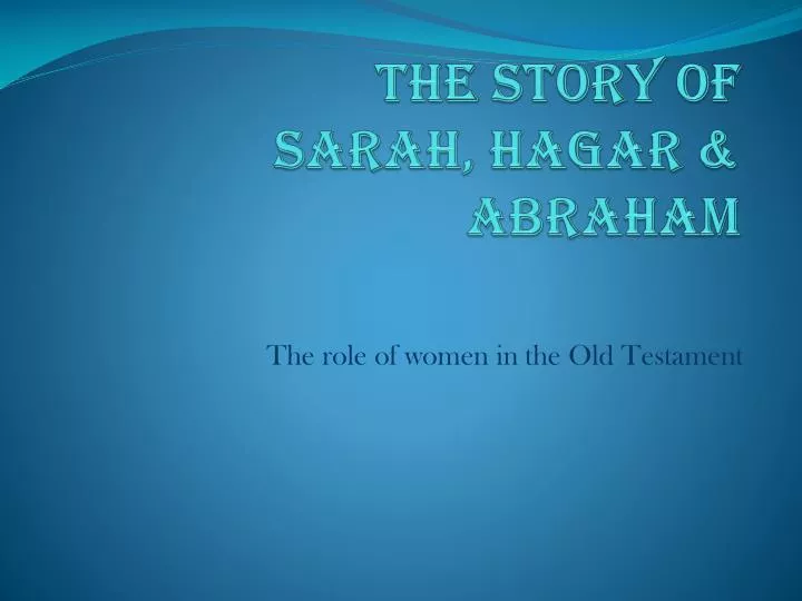 the story of sarah hagar abraham