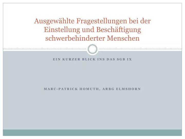 ausgew hlte fragestellungen bei der einstellung und besch ftigung schwerbehinderter menschen