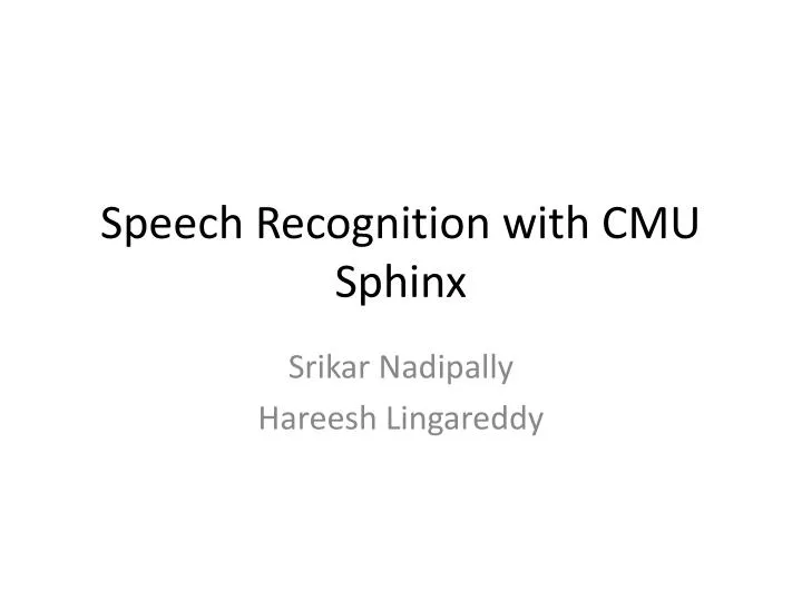 speech recognition with cmu sphinx