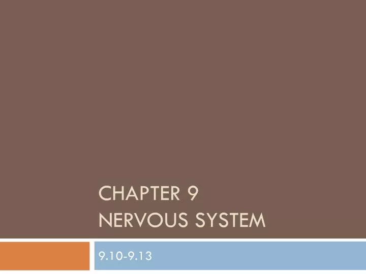 chapter 9 nervous system