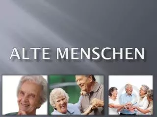 alte menschen