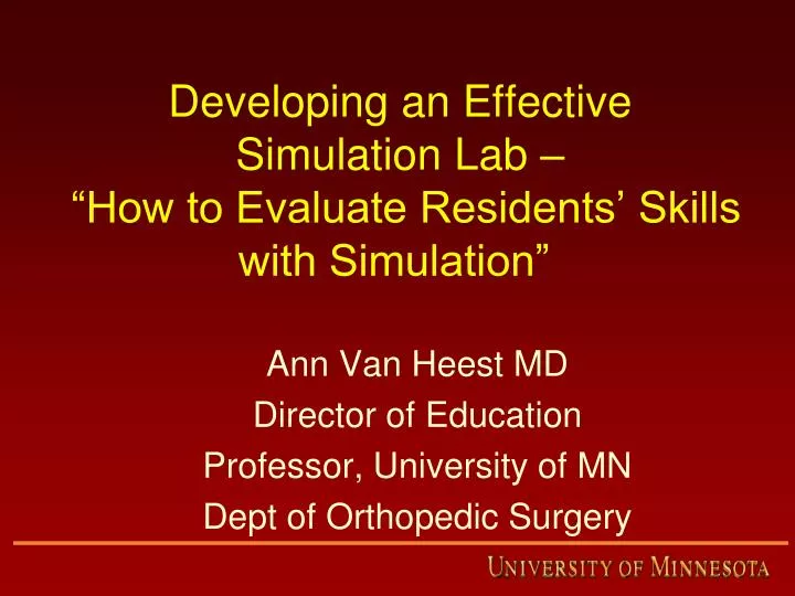 developing an effective simulation lab how to evaluate residents skills with simulation