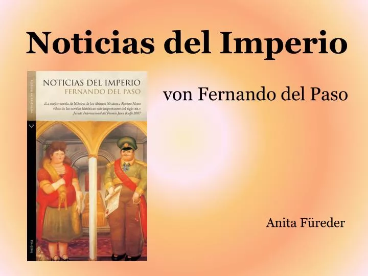 noticias del imperio von fernando del paso