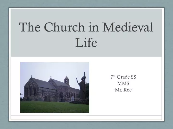 the church in medieval life