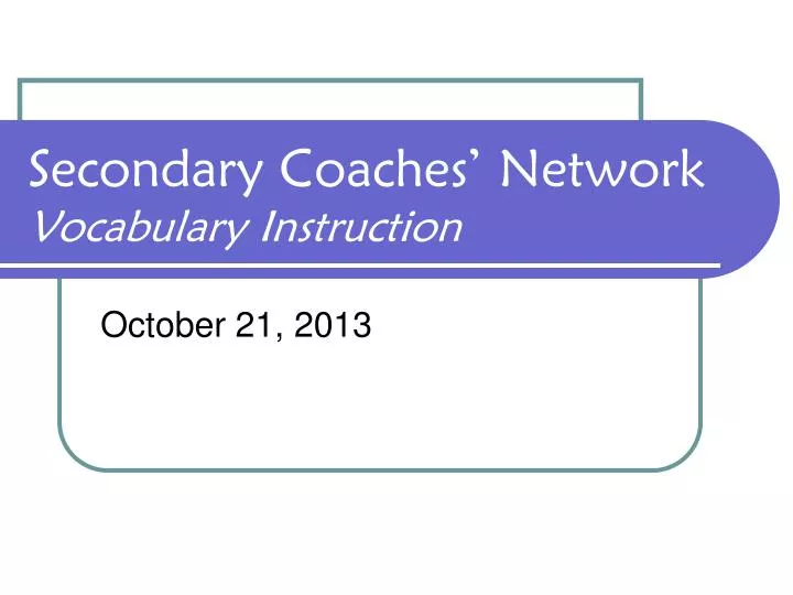 secondary coaches network vocabulary instruction