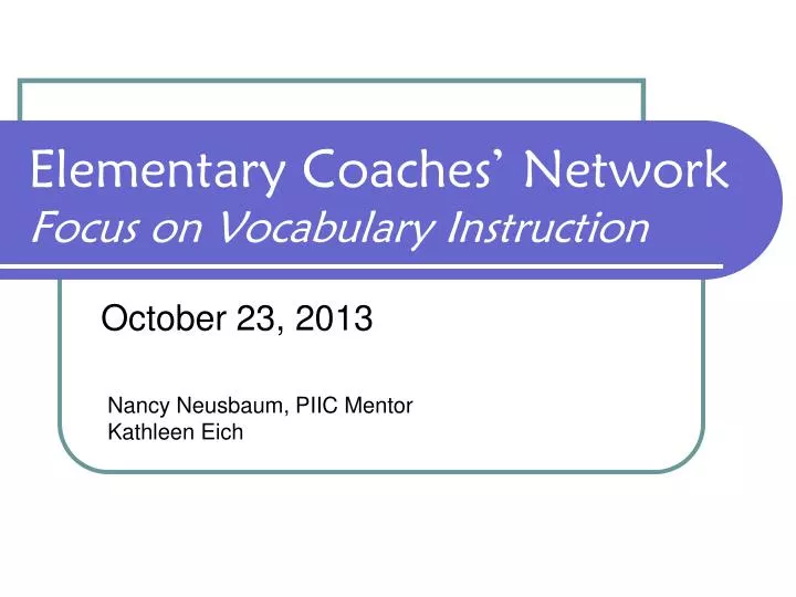 elementary coaches network focus on vocabulary instruction