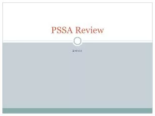 PSSA Review