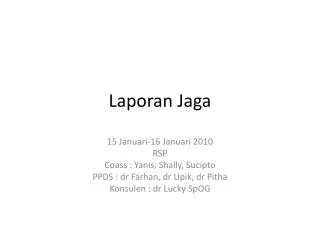 Laporan Jaga