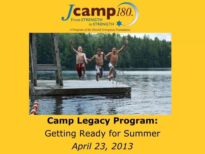 camp legacy program getting ready for summer april 23 2013