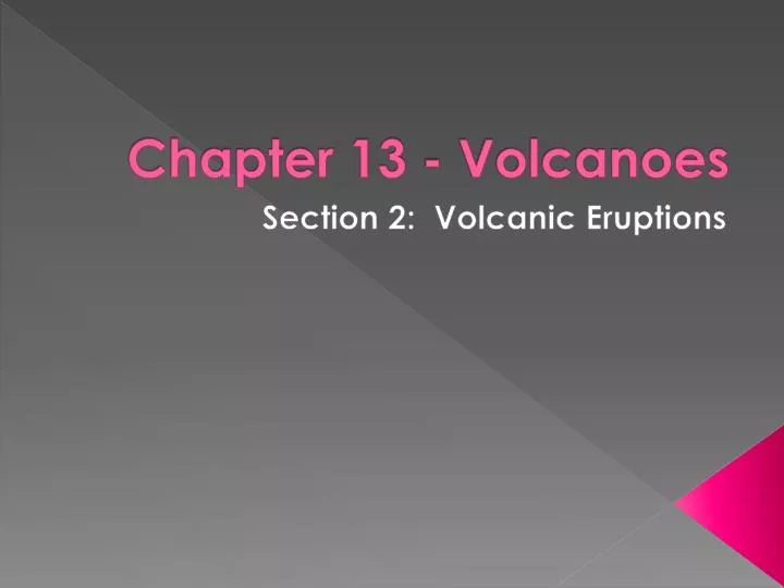 chapter 13 volcanoes