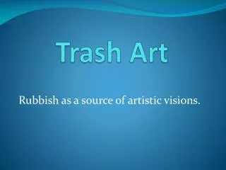 Trash Art