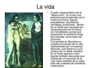 la vida