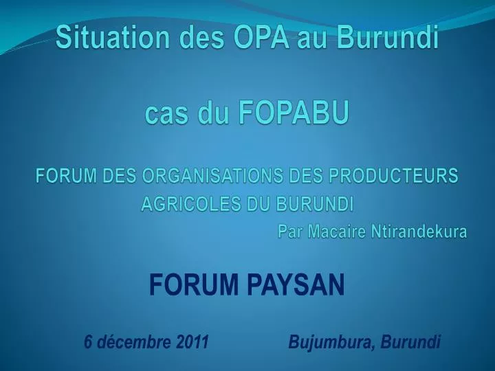 forum paysan 6 d cembre 2011 bujumbura burundi