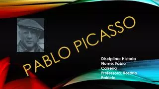 pablo picasso