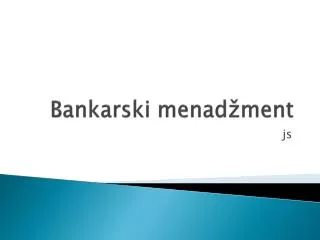 PPT - Bankarski Menad Ment PowerPoint Presentation, Free Download - ID ...