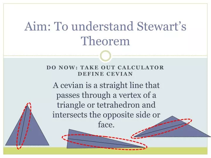 aim to understand stewart s theorem