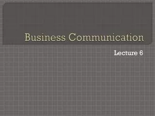 Business Communication