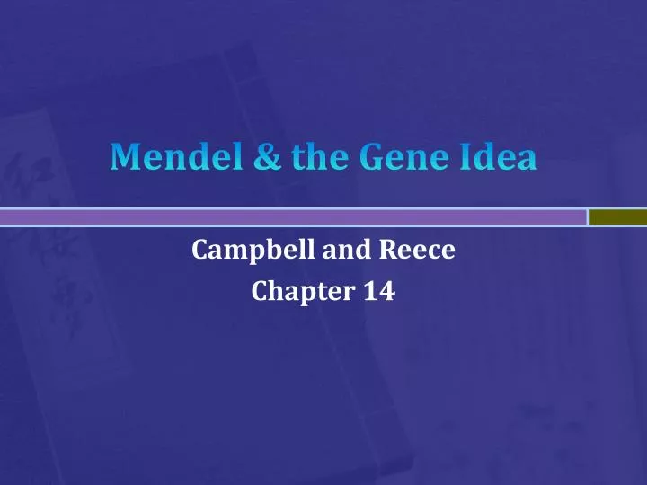 mendel the gene idea