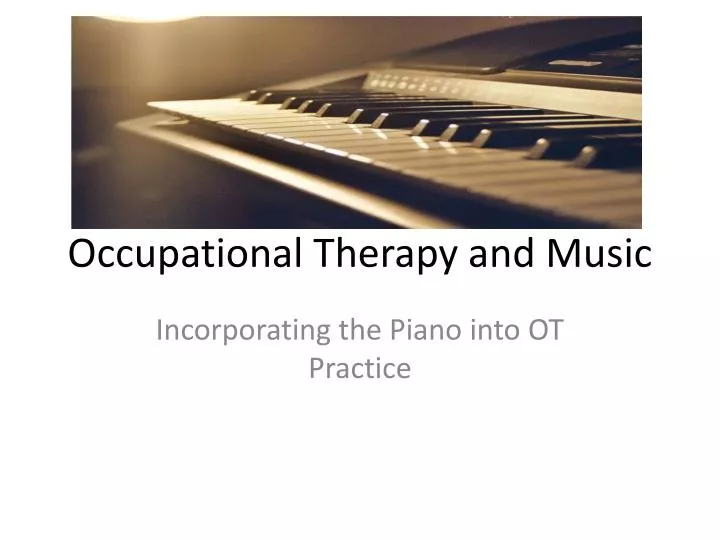 occupational therapy and music