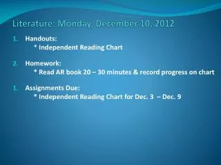 Literature: Monday, December 10, 2012