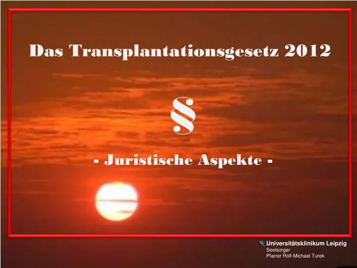 das transplantationsgesetz 2012