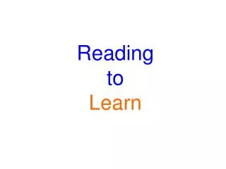 Reading to Learn