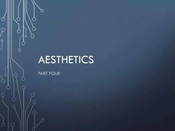 aesthetics