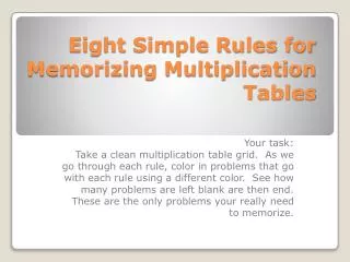 Eight Simple Rules for Memorizing Multiplication Tables