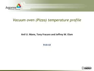 Vacuum oven (Pizza) temperature profile