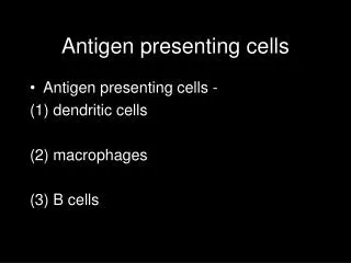 Antigen presenting cells