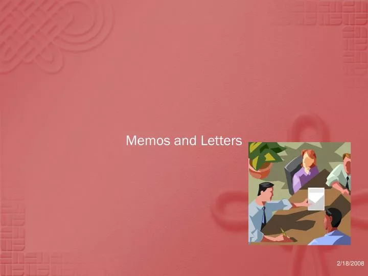 memos and letters