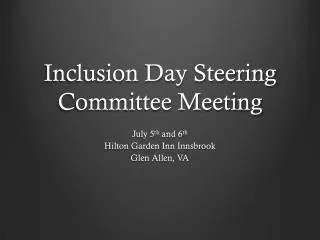 Inclusion Day Steering Committee Meeting
